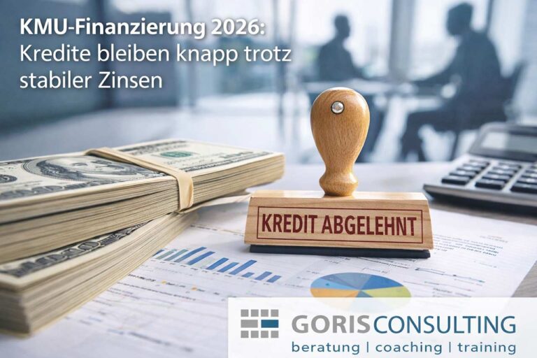 KMU-Finanzierung 2026: Kredite bleiben knapp