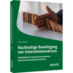 Haufe nachhaltige bewaeltigung von unternehmenskrisen