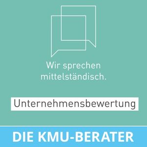 KMU Podcast Unternehmensbewertung